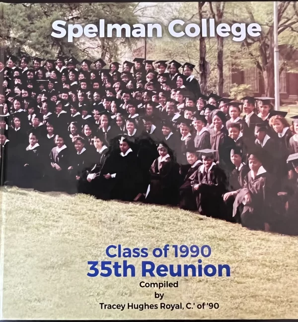 Spelman College Class of 1990<br>35th Reunion Keepsake Book